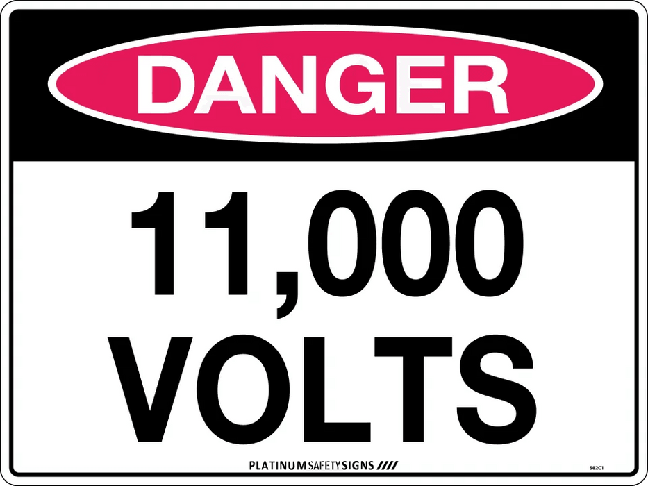 Danger Sign - 11000 Volts