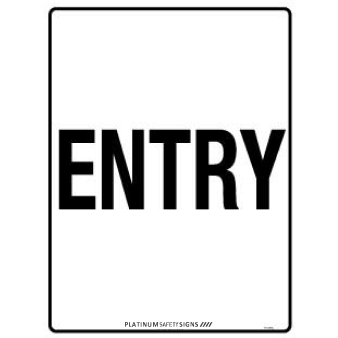 Entry — Platinum Safety Signs