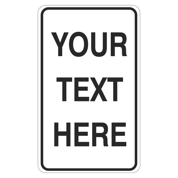Text Signs Sample Custom Text Sign Portrait — Platinum Safety Signs