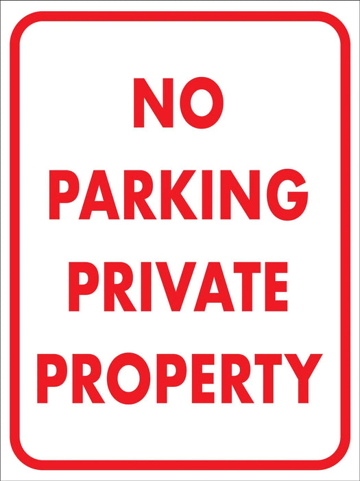 No Parking Private Property Sign - 225mm x 300mm - Metal