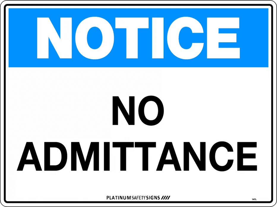 Notice No Admittance