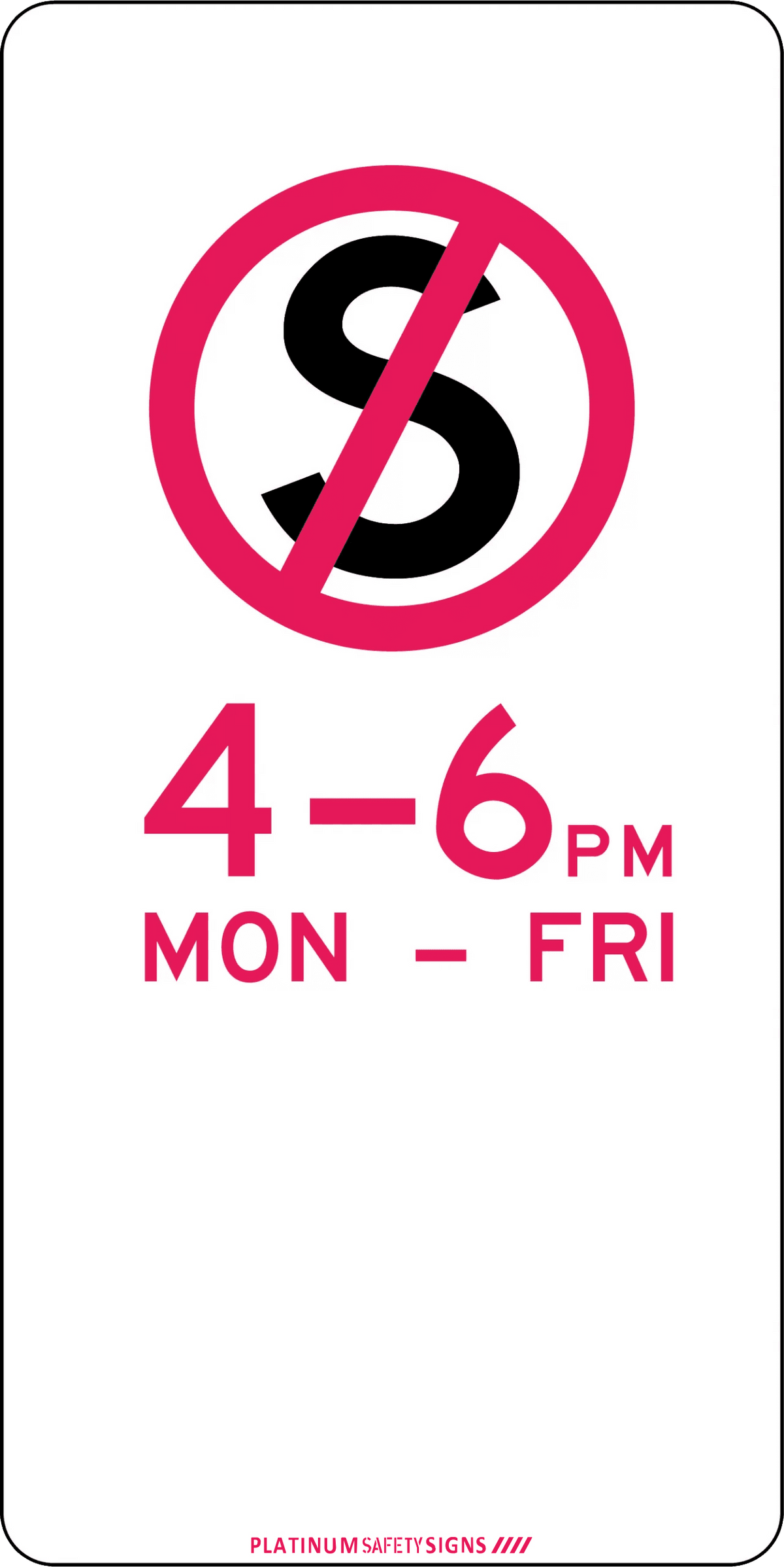 No Stopping, Specific Times — Platinum Safety Signs