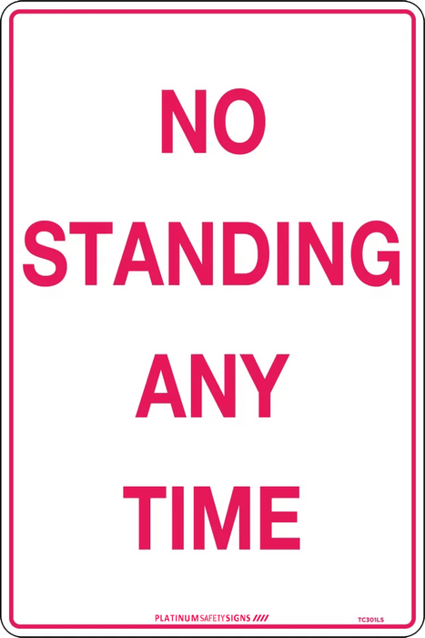 No Standing Any Time