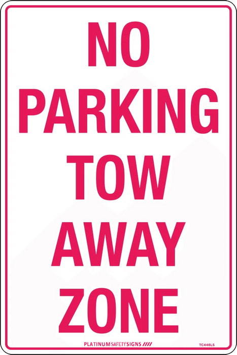 No Parking Tow Away Zone