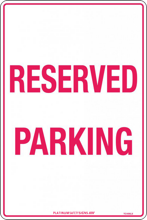 Reserved Parking