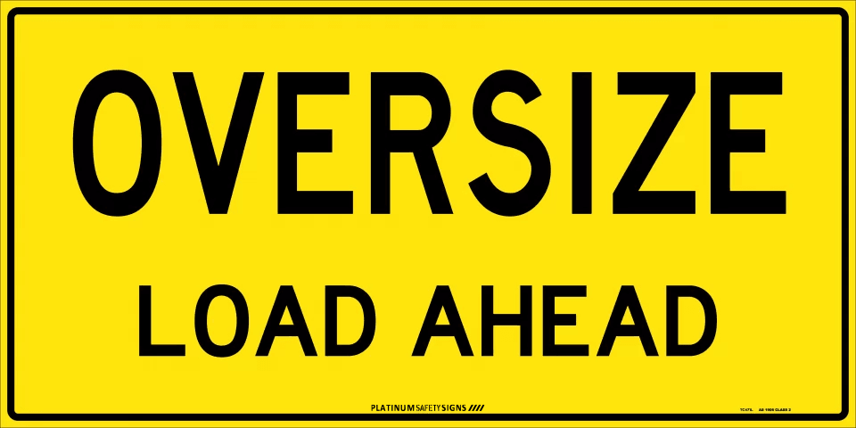 Oversize Load Ahead