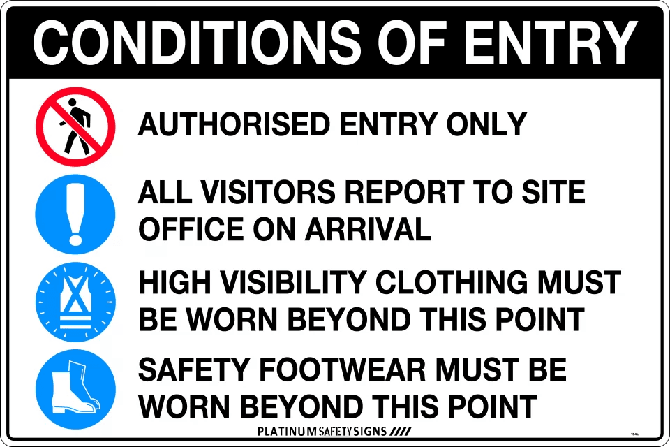 Conditions of Entry Authorised Entry Only (with pictos)