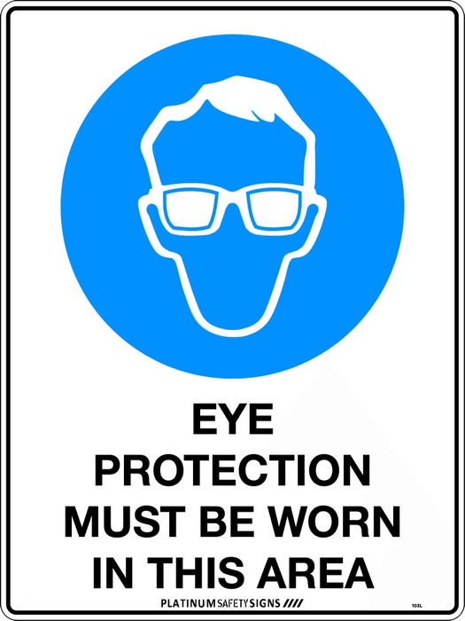 Eye Protection Must Be Worn In This Area