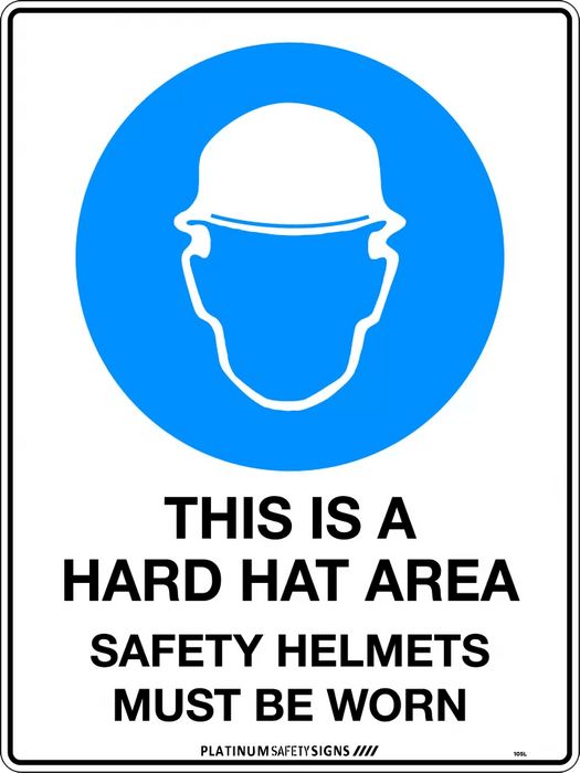 This is a Hard Hat Area Safety Helmets Must be worn