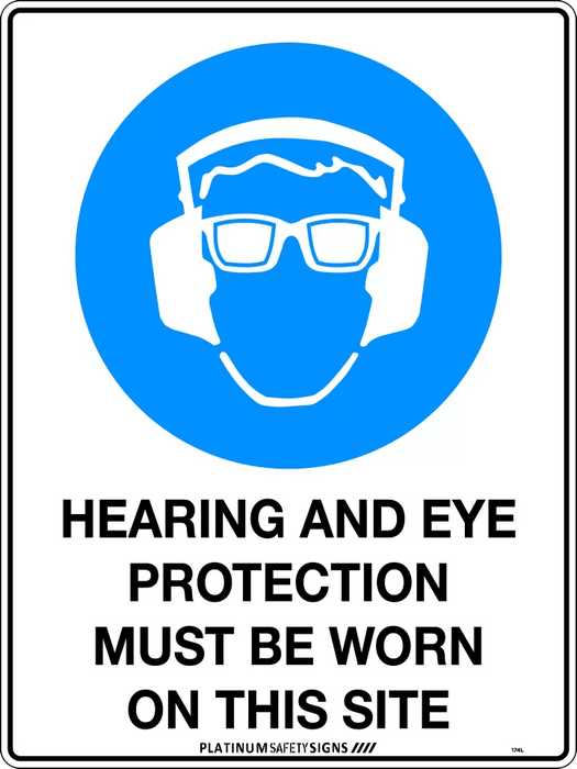 Hearing & Eye Protection Must Be Worn On This Site