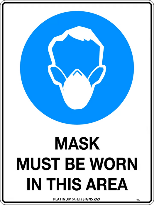 Mask Must be Worn in This Area