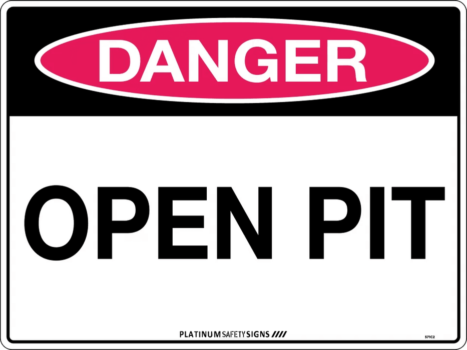 Danger Open Pit