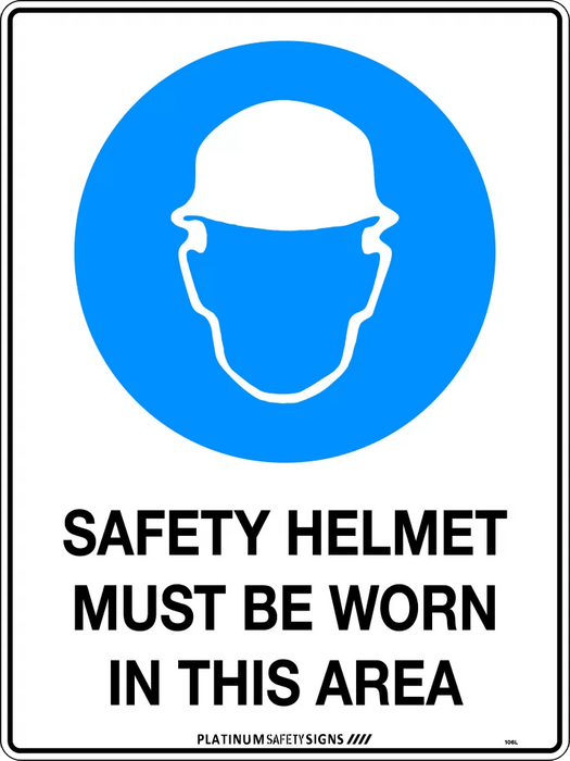 Safety Helmet Must be Worn in This Area