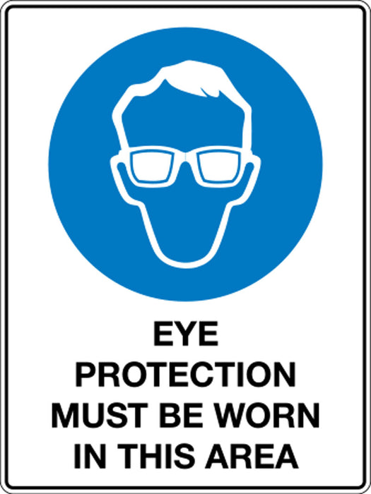 Eye Protection Must Be Worn In This Area